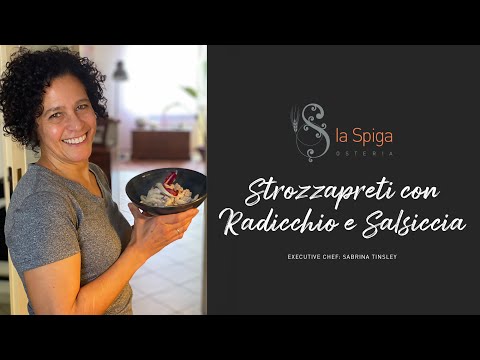 La Spiga Pasta & Provisions: Strozzapreti with Radicchio e Salsiccia