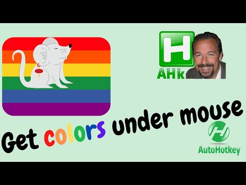 How to easily get the color under a mouse with AutoHotkey