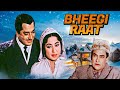 Bheegi Raat 1965 Full हिंदी मूवी With English Subtitle Pradeep Kumar Ashok Kumar M