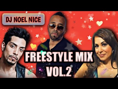 Freestyle Mix Vol. 2-DJ Noel Nice