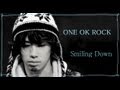 ONE OK ROCK 「Smiling Down」 和訳＆Eng Sub 