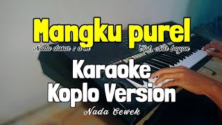 Download lagu MANGKU PUREL (Mangku purel neng karaokean) - Karaoke version NADA CEWEK mp3