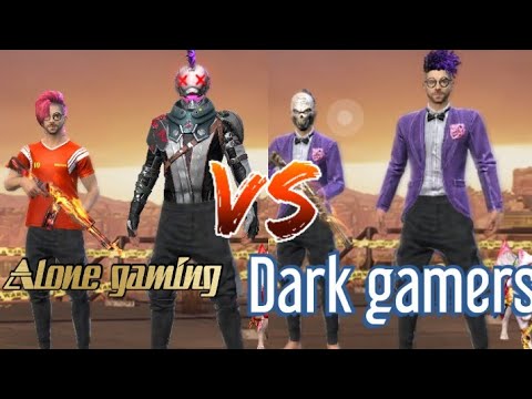 Alone gaming VS Dark gamers 2vs2 Friendly match