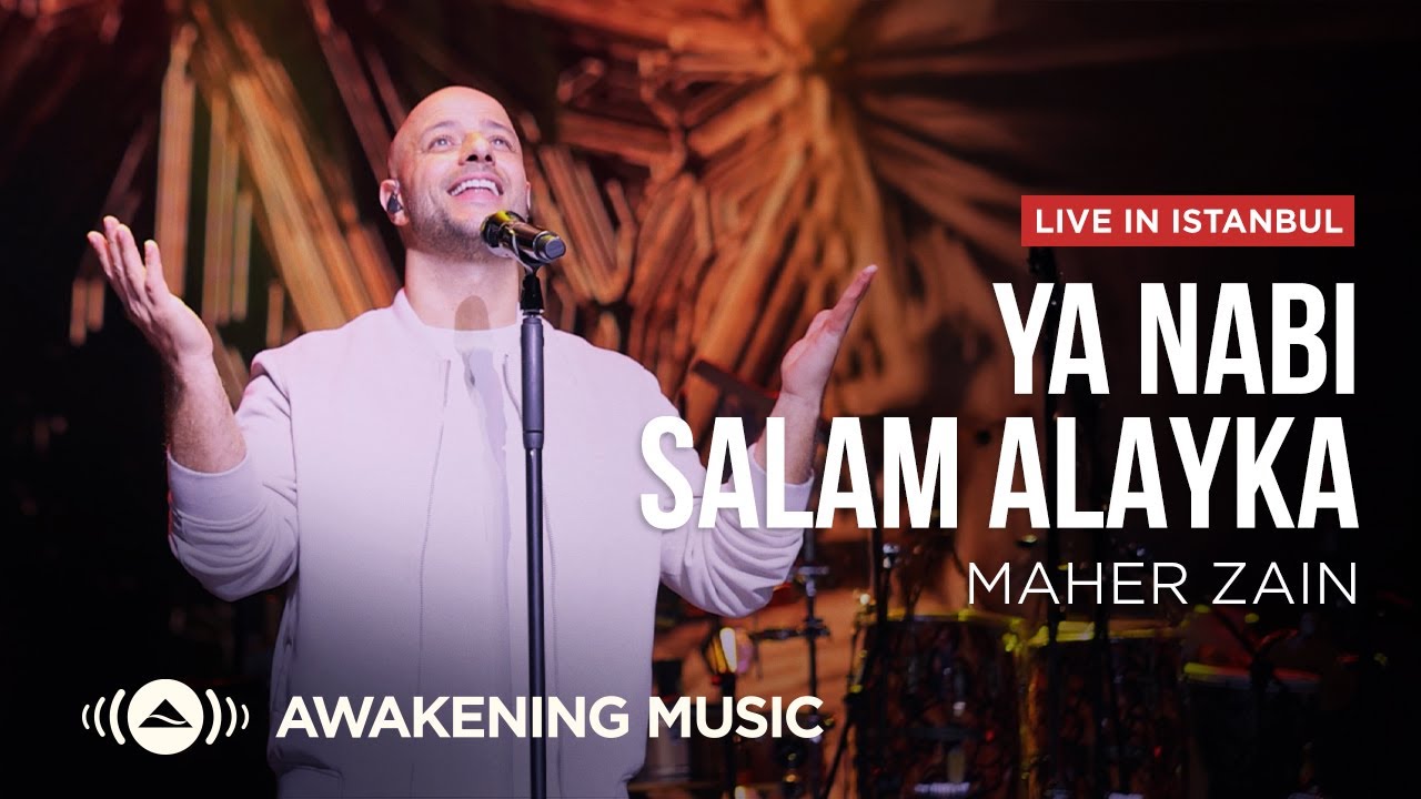 Maher Zain - Ya Nabi Salam Alayka | Live in Istanbul