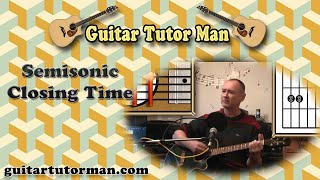 Closing Time - Semisonic - Acoustic Guitar Lesson (detuned)