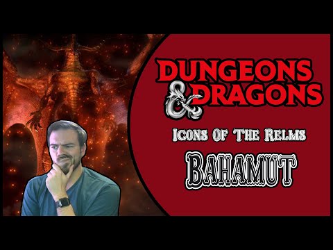 Icons of the Realms Bahamut Review