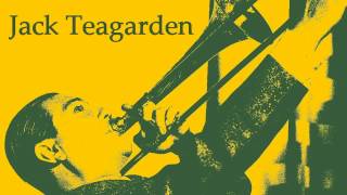 Jack Teagarden - After you've gone