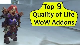 WoW Addons - Top 9 Quality of Life Addons in Legion