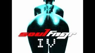GLDFNGR - SoulFNGR IV