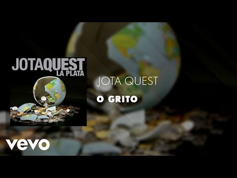 O Grito - Jota Quest