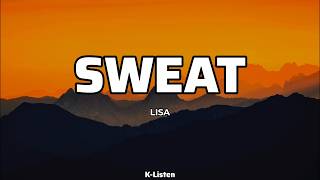 Download lagu Lisa - 'Sweat' Lyrics  mp3