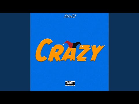 Crazy