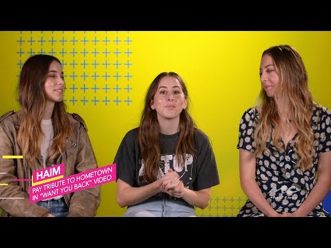 HAIM Pays Hometown Tribute In "Want You Back " Video