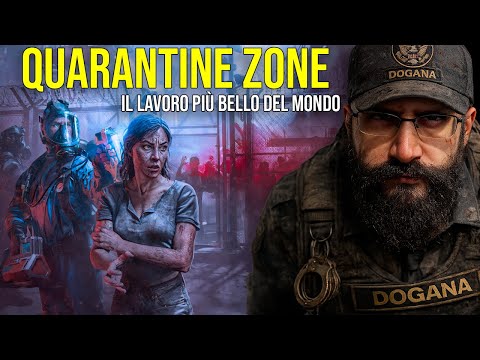 HORROR JOB Quarantine Zone - INFETTI ALLA DOGANA