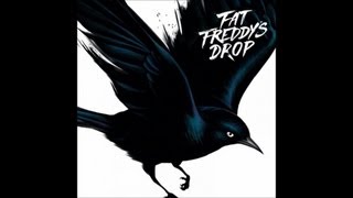 Fat Freddy's Drop Blackbird Album - Russia