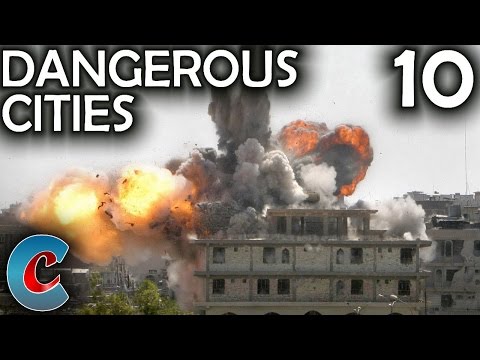 世界で最も危険な10の都市 (10 Most Dangerous Cities In The World)