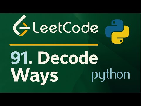Leetcode 91 - Decode Ways - Python Solution #leetcode #dataengineering #python