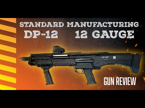 Standard Manufacturing DP-12 Review - 12Gauge - Bullpup 12-gauge pump action double-barreled shotgun