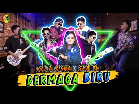 DERMAGA BIRU - KALIA SISKA feat SKA 86 | THAILAND STYLE (UYE TONE MUSIC VIDEO)