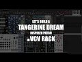 Building a Tangerine Dream Inspired Patch and Performing It