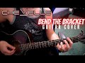Chevelle - Bend The Bracket (Guitar Cover)