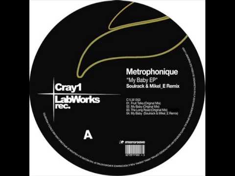 Metrophonique - My Baby (Soulrack & Mikel_E Remix)