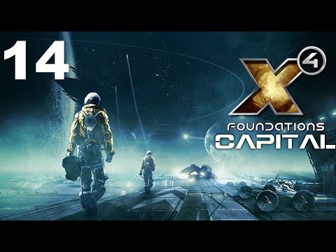 X4: Foundations | Capital | Episode 14