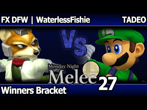 MNM 27 Melee - FX DFW | WaterlessFishie (Fox) vs TADEO (Luigi) - Winners Bracket