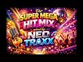 Der Super Mega Schlager Hitmix Mixed By NEO TRAXX