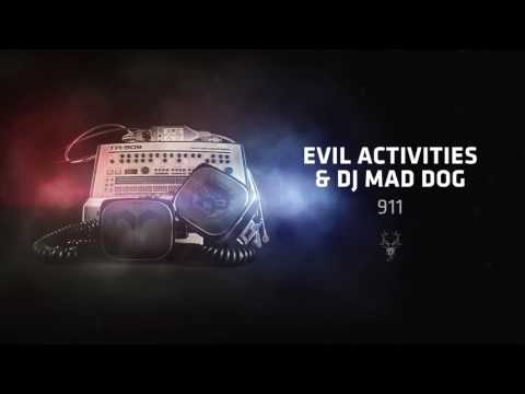 Evil Activities & DJ Mad Dog - 911