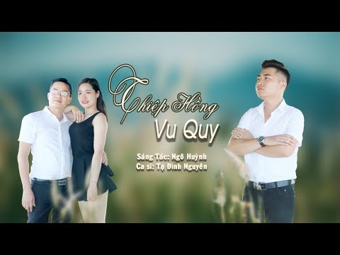 Thiệp hồng vu quy - Tạ Đình Nguyên