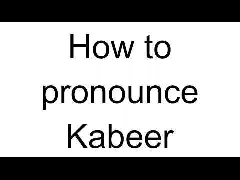 How to Pronounce Kabeer (Arabic)
