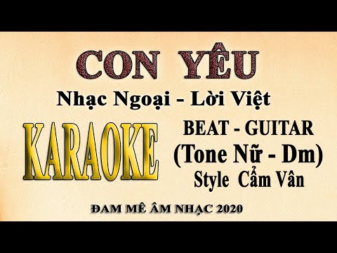Karaoke CON YÊU Guitar Tone Nữ (Cẩm Vân)