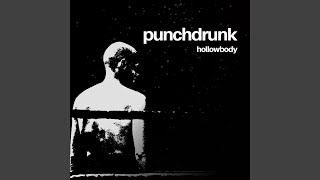 Hollowbody - Punchdrunk video
