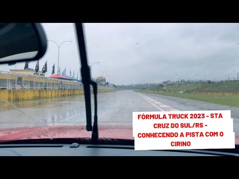 FÓRMULA TRUCK 2023 - STA CRUZ DO SUL/RS - CONHECENDO A PISTA COM O CIRINO