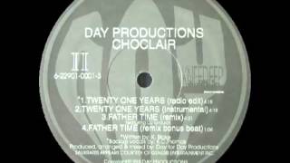 choclair - twenty one years