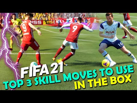 FIFA 21 TOP 3 Skill Moves to use INSIDE THE BOX | TOP 3 Skill Moves in FIFA 21 | FIFA 21 TUTORIAL