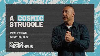 Is Spiritual Warfare Real, or Just a Metaphor | Jason Parrish | August 23, 2026