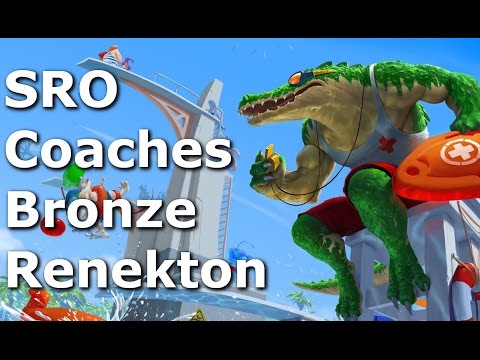 SRO Coaches Bronze Renekton - shoryukenneth - League of Legends