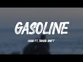 Haim - Gasoline (Lyrics) ft.Taylor Swift