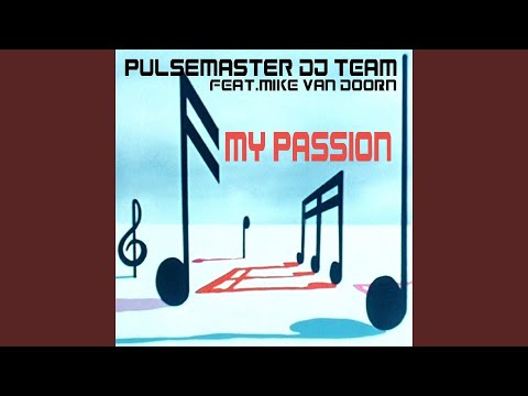 My Passion (Mainhall Edit)