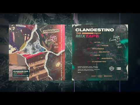 1 - Intro / Clandestino The Mixtape