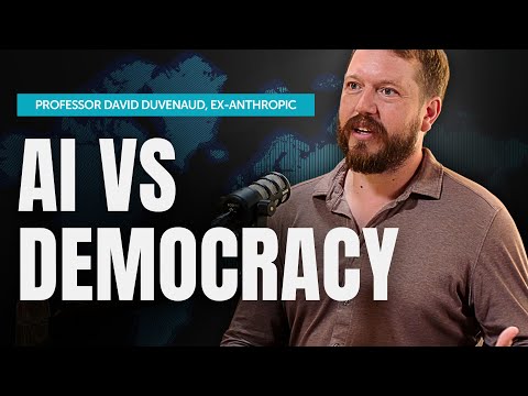 Why 'Aligned AI' Would Still Kill Democracy | David Duvenaud, ex-Anthropic team lead