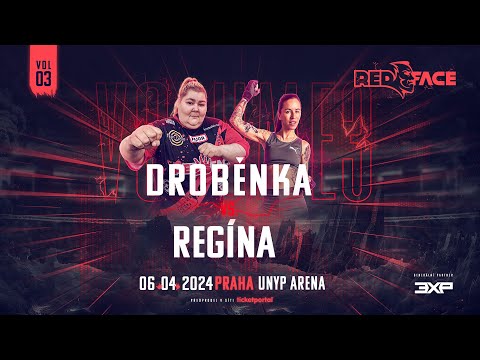REDFACE 3 - DROBĚNKA vs. REGINA