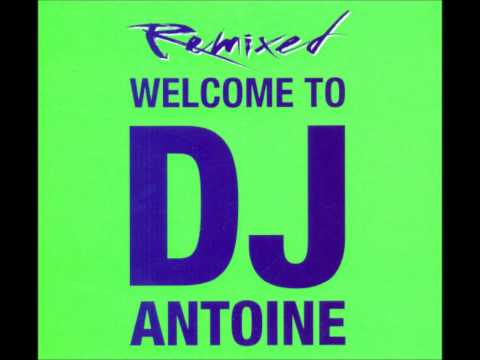 Welcome to DJ Antoine remix of album