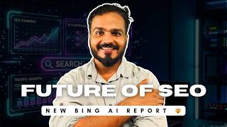 Future of SEO | Bing AI Performance Report Explained