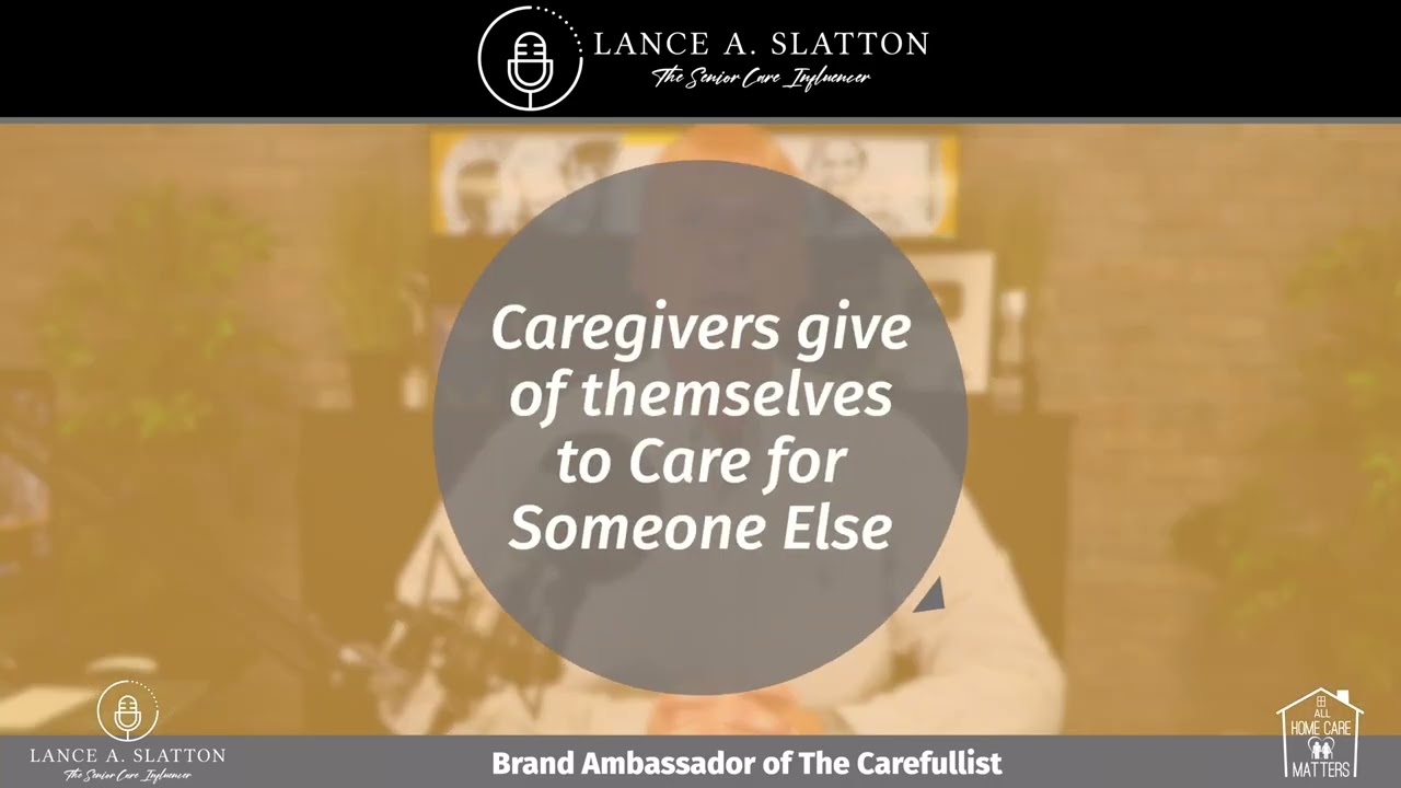 Lance A. Slatton Brand Ambassador for the Carefullist