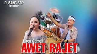 Download lagu PUSANG ROP ( LIVE CIANJUR ) | AWET RAJET - DHEA GEMOII mp3 Download lagu PUSANG ROP ( LIVE CIANJUR ) | AWET RAJET - DHEA GEMOII mp3