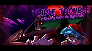 Cover art for [Cover/Letra En Español] Triple Trouble - Friday Night Funkin': Vs Sonic.exe
