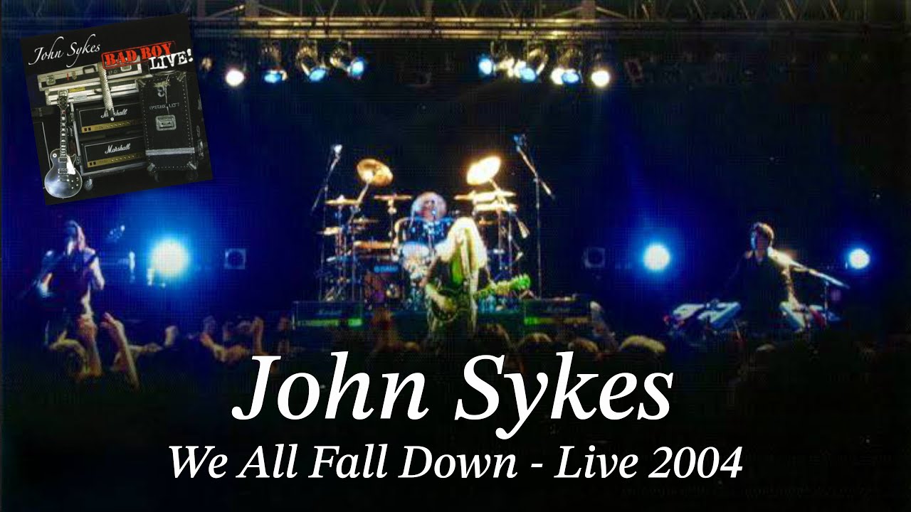 ★★★ John Sykes - "We All Fall Down" (Live 2004) | John Sykes Bad Boys Live! ★★★